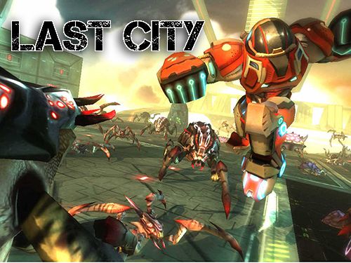 Scaricare gioco 3D Last city per iPhone gratuito.