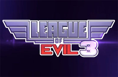 League of Evil 3
