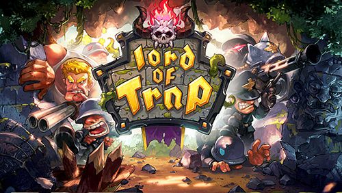Scaricare gioco Strategia Lord of trap per iPhone gratuito.