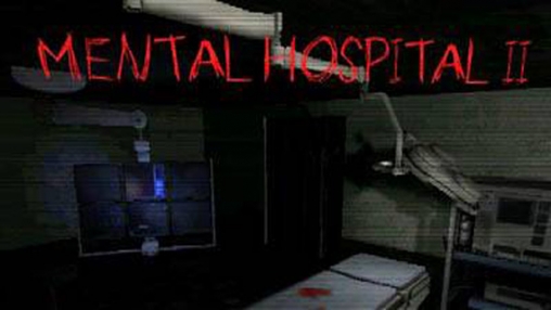 Mental Hospital 2
