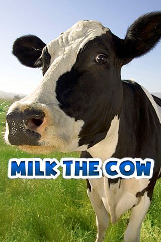 Milk  the cow pro