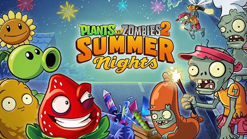 Scaricare gioco Strategia Plants vs. zombies 2. Summer nights: Strawburst per iPhone gratuito.