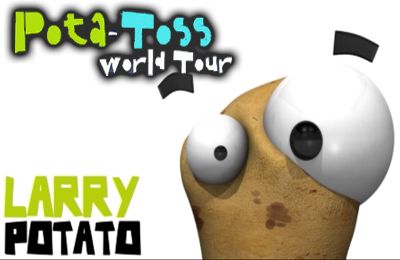 Pota-Toss World Tour: a Fun Location Based Adventure
