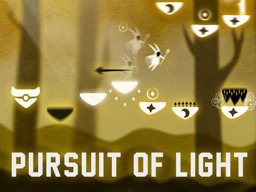 Pursuit of light