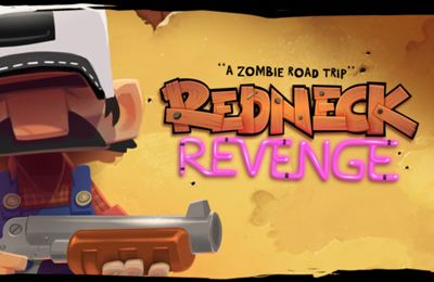 Redneck Revenge: A Zombie Roadtrip