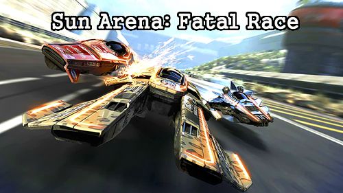 Scaricare gioco 3D Sun arena: Fatal race per iPhone gratuito.