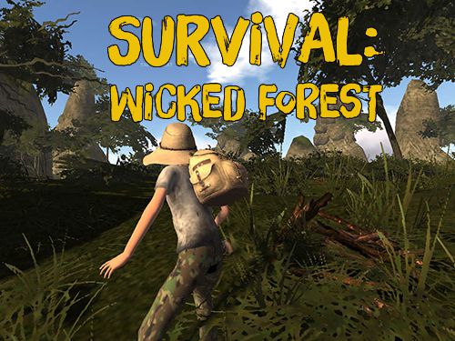 Scaricare gioco Azione Survival: Wicked forest per iPhone gratuito.