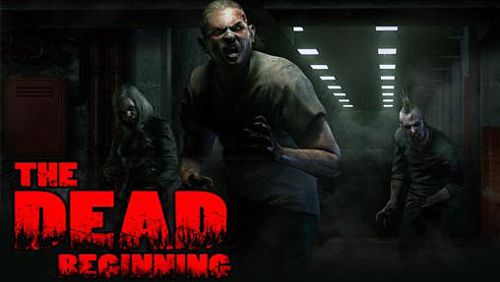 Scaricare gioco Azione The dead: Beginning per iPhone gratuito.