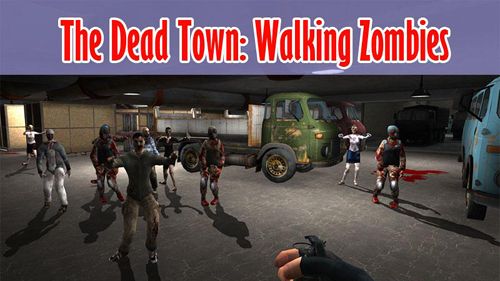 Scaricare gioco Sparatutto The dead town of walking zombies per iPhone gratuito.