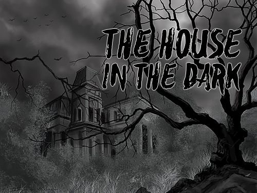 Scaricare gioco 3D The house in the dark per iPhone gratuito.