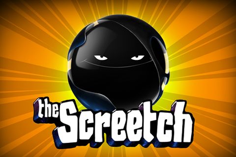 The Screetch