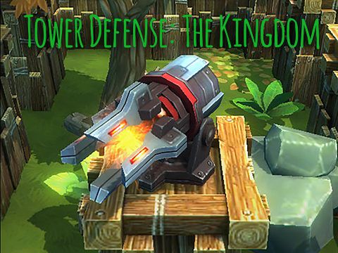 Scaricare Tower defense: The kingdom per iOS 8.0 iPhone gratuito.