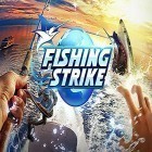 Mit der Spiel Numbers puzzle ipa für iPhone du kostenlos Fishing strike herunterladen.