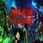 Mit der Spiel Monster Out ipa für iPhone du kostenlos Dead plague: Zombie outbreak herunterladen.
