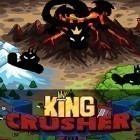 Con gioco Bee farm per iPhone scarica gratuito King crusher: A roguelike game.
