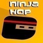 Mit der Spiel Smash mania ipa für iPhone du kostenlos Ninja hop herunterladen.