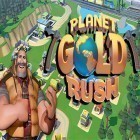 Mit der Spiel Touch KO ipa für iPhone du kostenlos Planet gold rush herunterladen.