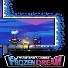 Mit der Spiel Sonic: Runners ipa für iPhone du kostenlos Mountain climber: Frozen dream herunterladen.