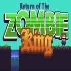 Mit der Spiel Space age ipa für iPhone du kostenlos Return of the zombie king herunterladen.
