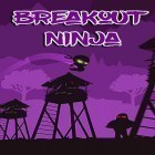 Mit der Spiel Battlelore: Command ipa für iPhone du kostenlos Breakout ninja herunterladen.