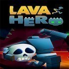Mit der Spiel Spellmaster - Adventure RPG ipa für iPhone du kostenlos Lava hero herunterladen.