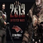 Mit der Spiel Zombie: Kill of the week ipa für iPhone du kostenlos 2013 Infected Wars herunterladen.