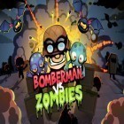 Mit der Spiel Pinball planet ipa für iPhone du kostenlos A Bomberman vs Zombies Premium herunterladen.