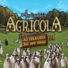 Mit der Spiel Finger dodge ipa für iPhone du kostenlos Agricola: All creatures big and small herunterladen.