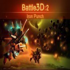 Mit der Spiel Smash These Aliens ipa für iPhone du kostenlos Battle3D 2: Iron Punch herunterladen.