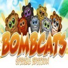 Mit der Spiel Candy booms ipa für iPhone du kostenlos Bombcats Special Edition herunterladen.