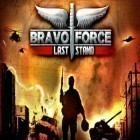 Mit der Spiel Hungry Shark - Part 3 ipa für iPhone du kostenlos Bravo Force: Last Stand herunterladen.
