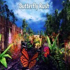 Mit der Spiel Ambulance: Traffic rush ipa für iPhone du kostenlos Butterfly rush herunterladen.