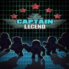 Mit der Spiel Smash mania ipa für iPhone du kostenlos Captain legend herunterladen.