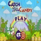 Con gioco Rope racers per iPhone scarica gratuito Catch The Candy.
