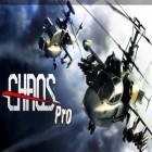 Mit der Spiel The sky tigers ipa für iPhone du kostenlos C.H.A.O.S Pro herunterladen.