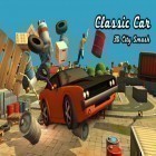Mit der Spiel Swing tale ipa für iPhone du kostenlos Classic car: 3D city smash herunterladen.