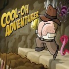 Mit der Spiel Brothers in arms 3: Sons of war ipa für iPhone du kostenlos Cool-Oh Adventurer herunterladen.