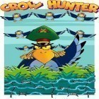 Mit der Spiel Infinity of God ipa für iPhone du kostenlos Crow Hunter herunterladen.