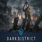 Mit der Spiel Odd bot out ipa für iPhone du kostenlos Dark District herunterladen.