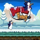 Mit der Spiel Stupid pigeon 3: Splash ipa für iPhone du kostenlos Dash! Dash! Pengy herunterladen.
