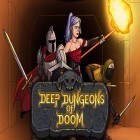 Mit der Spiel Mini motor WRT ipa für iPhone du kostenlos Deep dungeons of doom herunterladen.