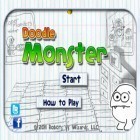 Mit der Spiel Citi Racing ipa für iPhone du kostenlos Doodle Monster herunterladen.