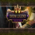 Mit der Spiel The Settlers ipa für iPhone du kostenlos Doom legend herunterladen.