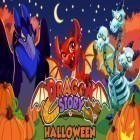 Mit der Spiel Angry Birds ipa für iPhone du kostenlos Dragon Story: Halloween herunterladen.