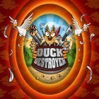 Mit der Spiel Storm rush ipa für iPhone du kostenlos Duck destroyer herunterladen.