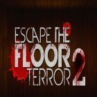 Mit der Spiel Arcade BunnyBall ipa für iPhone du kostenlos Escape the floor: Terror 2 herunterladen.