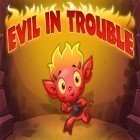 Mit der Spiel Craft сontrol ipa für iPhone du kostenlos Evil In Trouble herunterladen.