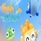 Mit der Spiel Nomasaurus Rex ipa für iPhone du kostenlos Fish Out Of Water! herunterladen.