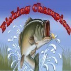 Mit der Spiel Blades of Fury ipa für iPhone du kostenlos Fishing Champion herunterladen.