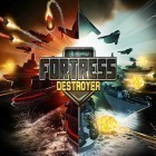 Mit der Spiel Flight simulator online 2014 ipa für iPhone du kostenlos Fortress: Destroyer herunterladen.